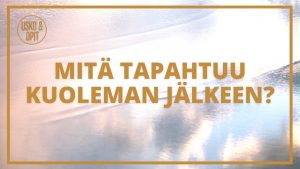 Usko ja opit videojakson kansikuva, jossa utuinen pilvimaisema heijastuu veden pinnalta.