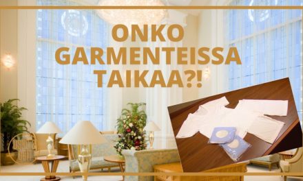 Usko ja Opit – Mikä on garmentti ja onko siinä taikaa?