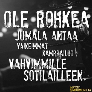 rohkeus haasteet vaikeudet